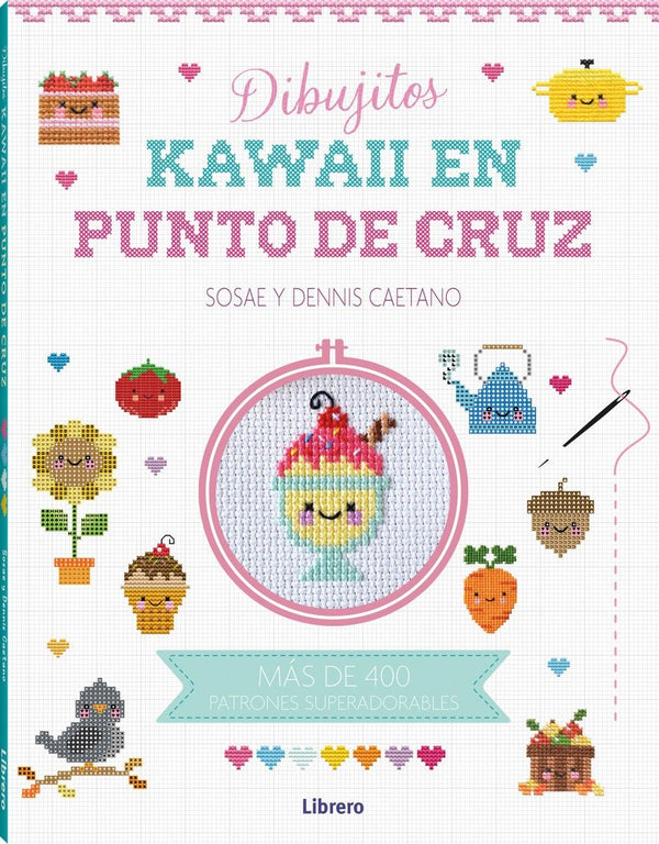 Dibujitos kawaii en punto de cruz 128 páginas